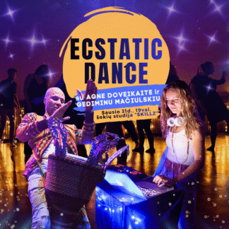 ECSTATIC DANCE su Agne Doveikaite ir Gediminu Mačiulskiu
