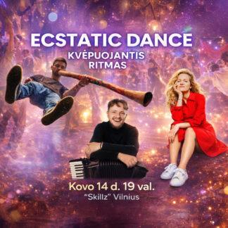 Ecstatic Dance "Kvėpuojantis ritmas"